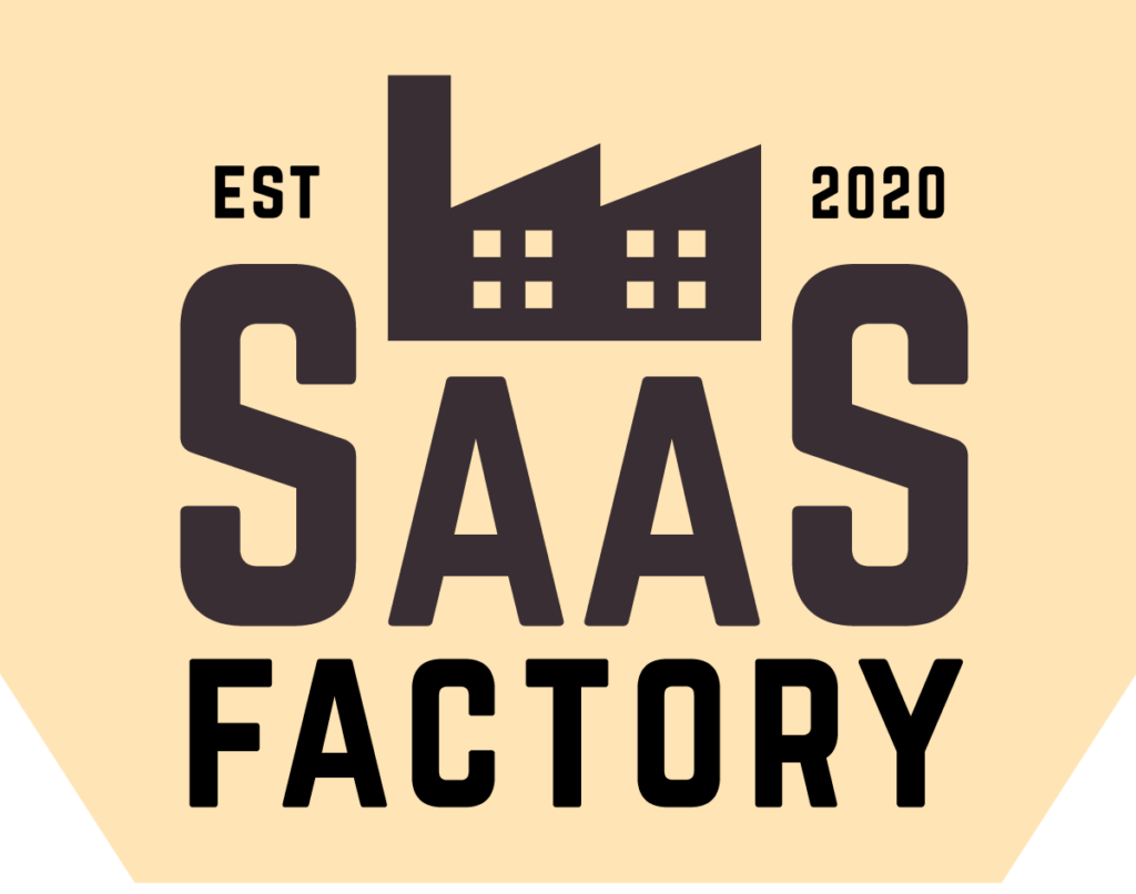 SaaS Factory!